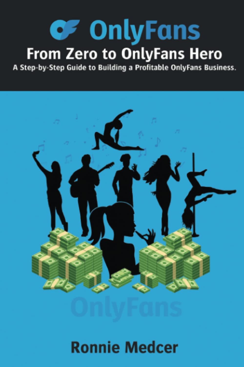 Amazon From Zero to OnlyFans Hero A StepbyStep Guide to Building a Amazon From Zero to OnlyFans Hero A StepbyStep Guide to Building a