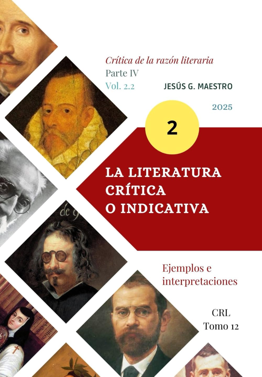 La literatura crítica o indicativa: Ejemplos e interpretaciones [2] (Crítica de la razón literaria)