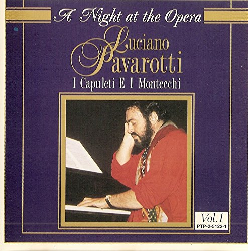 I Capuleti E I Montecchi [Audio CD] Bellini and Pavarotti
