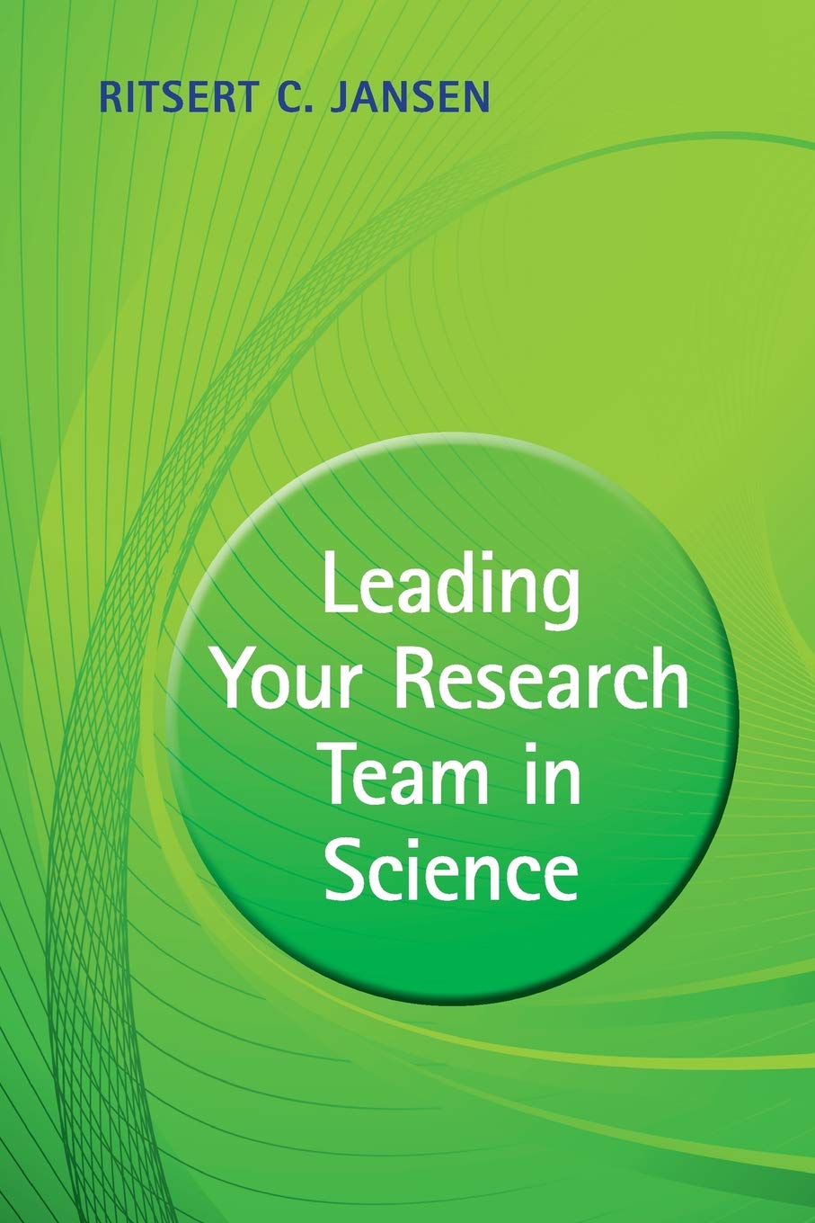 Leading your Research Team in Science