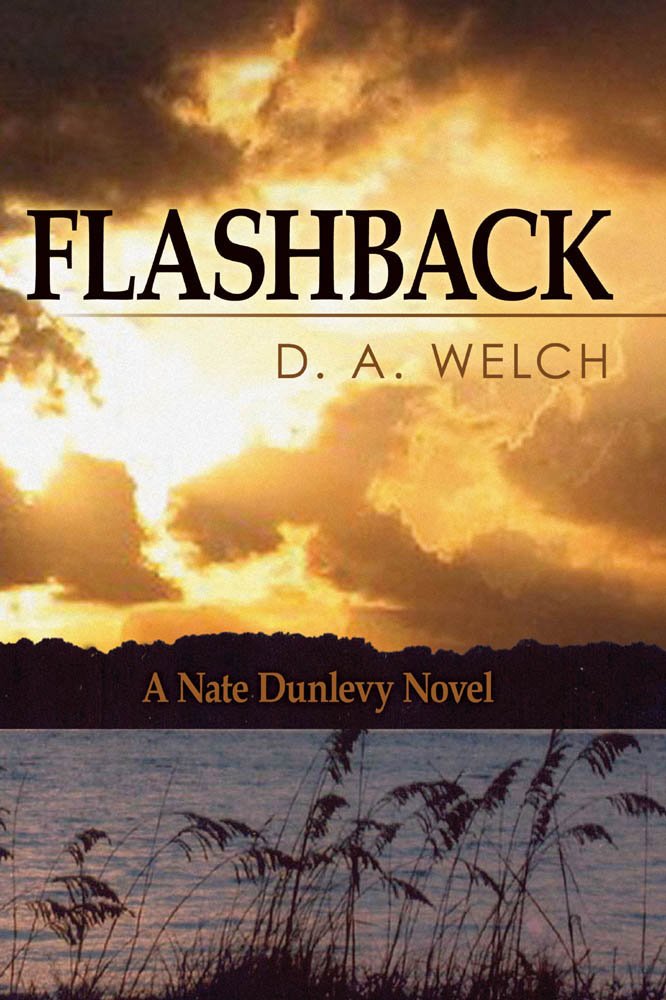 Flashback: A Nate Dunlevy Novel