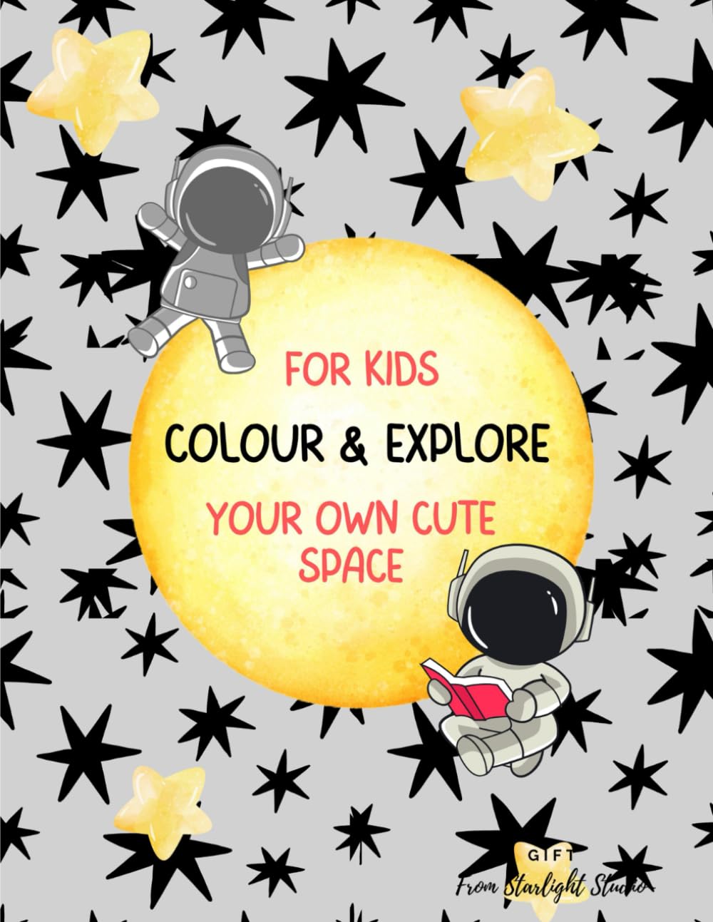 Space Coloring Book for Kids Ages 4–8: Fun Astronauts, Rockets, Planets & Space Adventures for Boys and Girls
