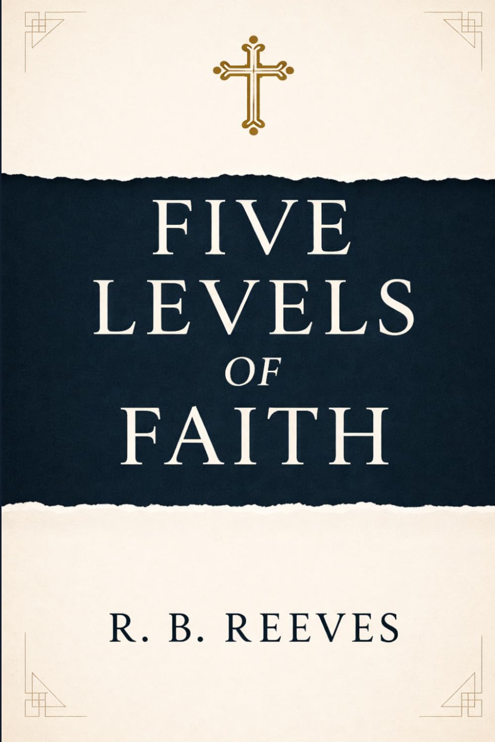 Five Levels of Faith