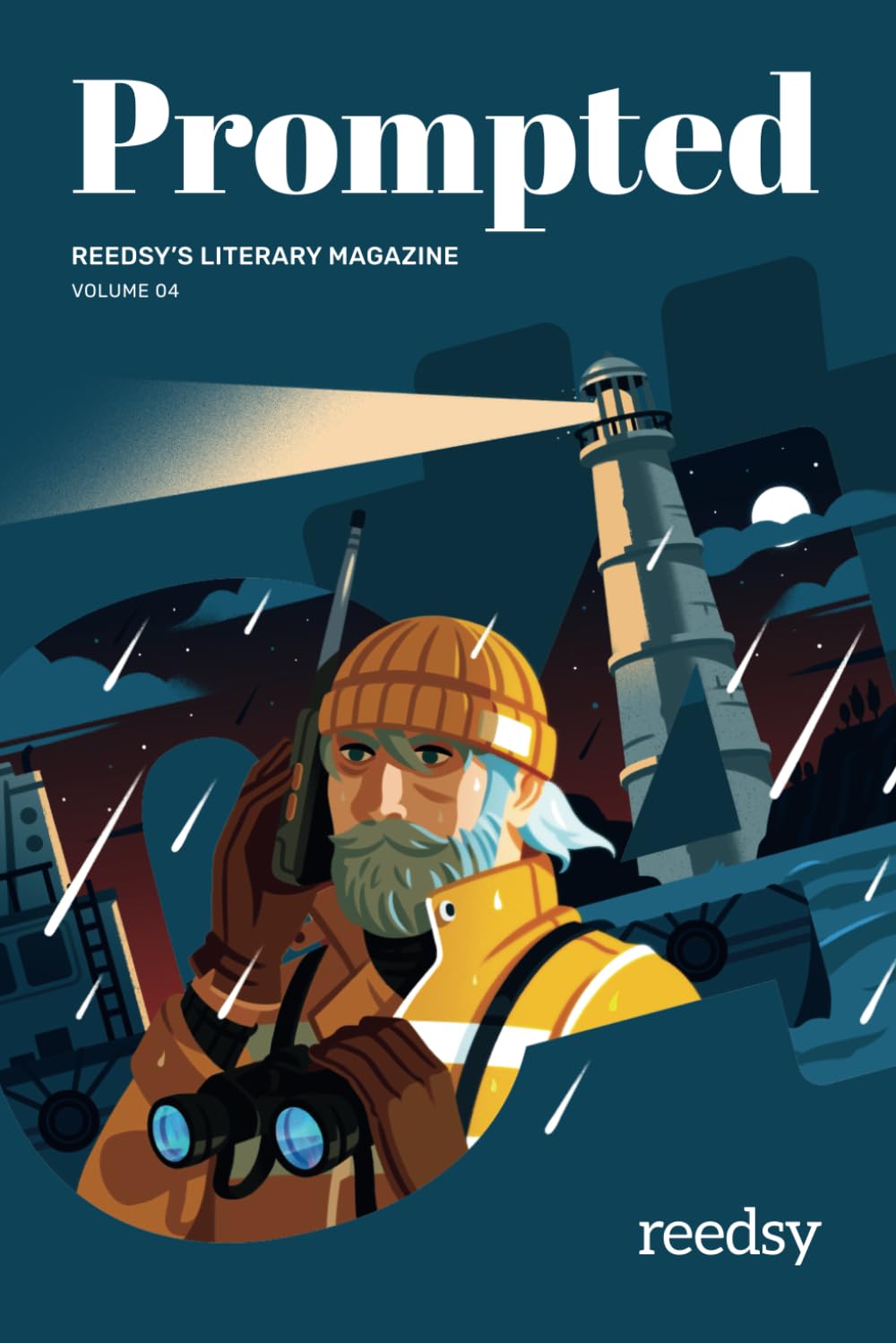 Prompted, Issue 04: Reedsy's literary magazine (Prompted Magazine)
