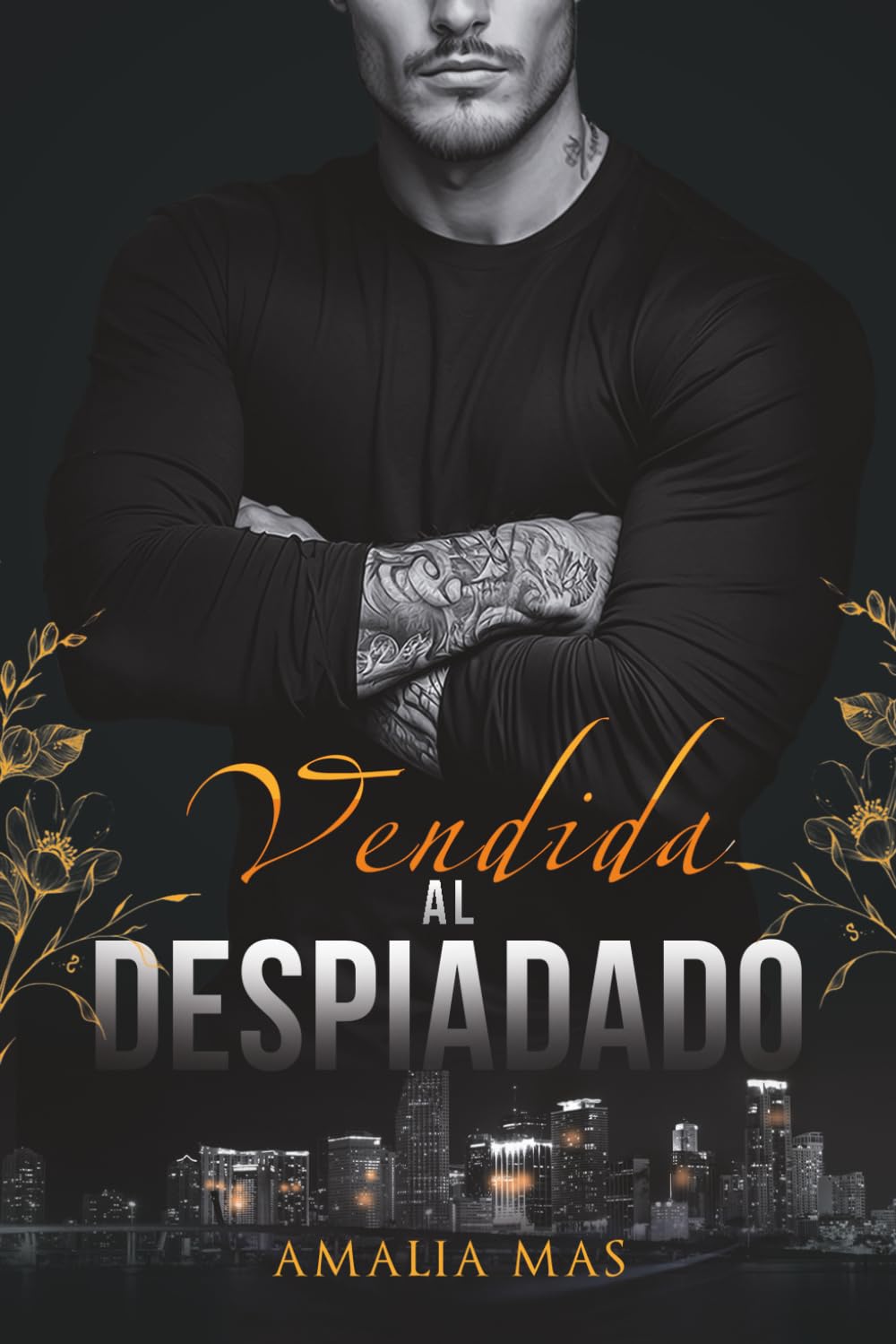 Vendida al Despiadado (La esposa del Despiadado)