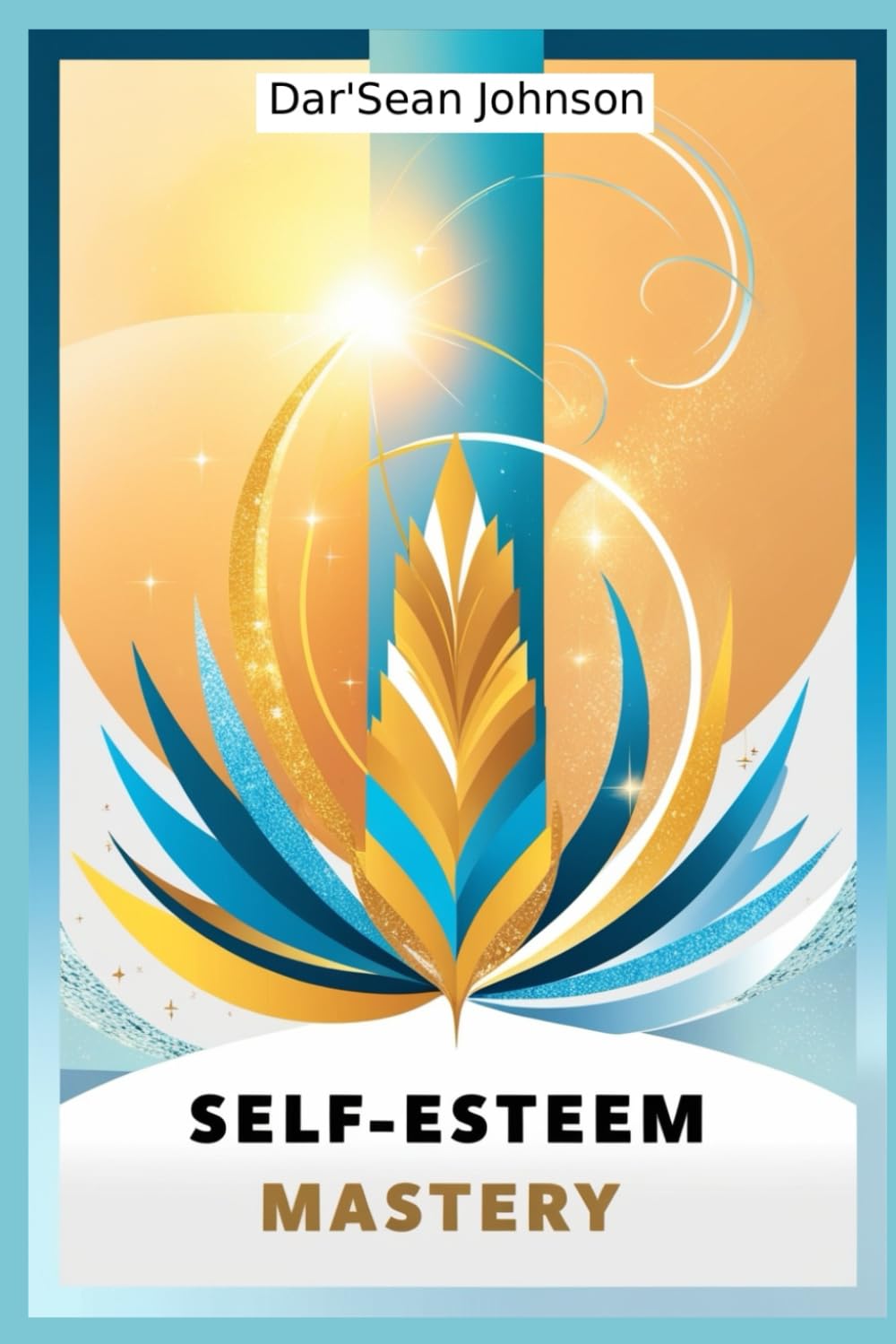 Self-Esteem Mastery