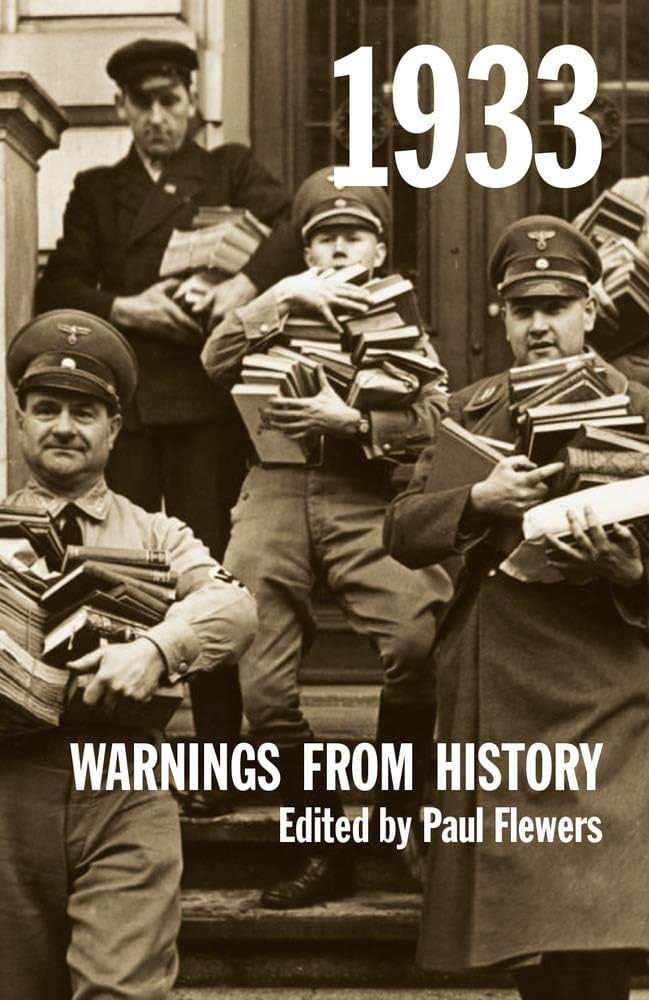 1933: Warnings from History: Flewers, Paul: 9780850367652: Amazon