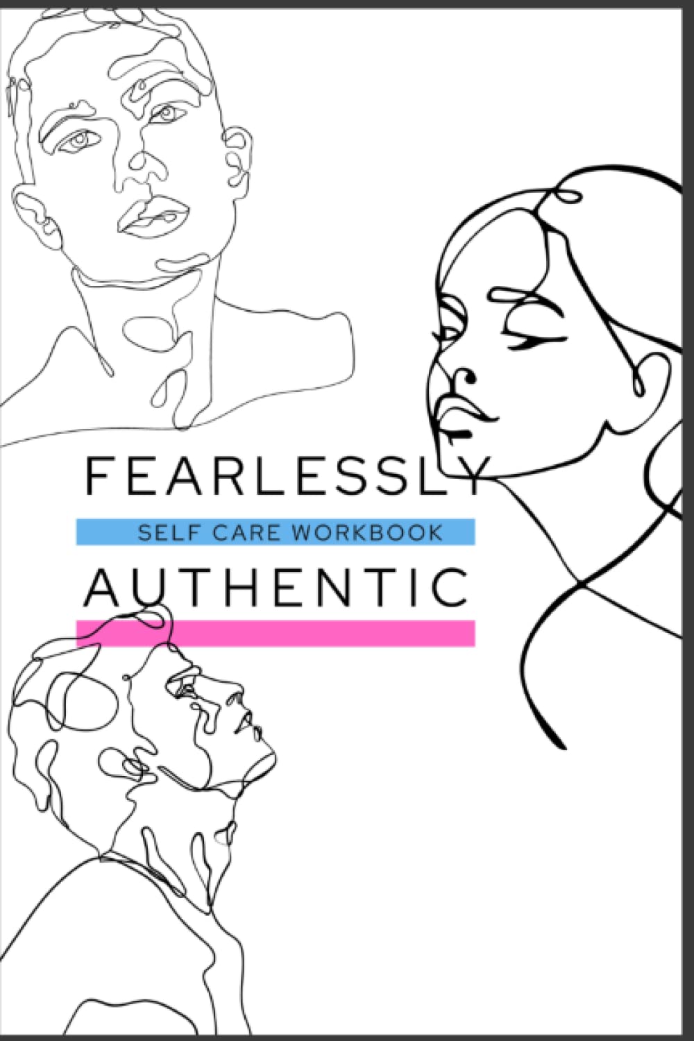 Transgender Self Care Check In Workbook: A workbook to help you devote more time to YOU!