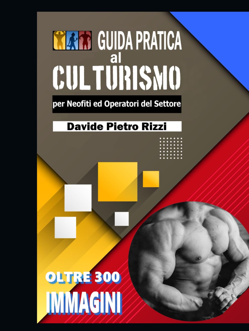 Guida Pratica al Culturismo