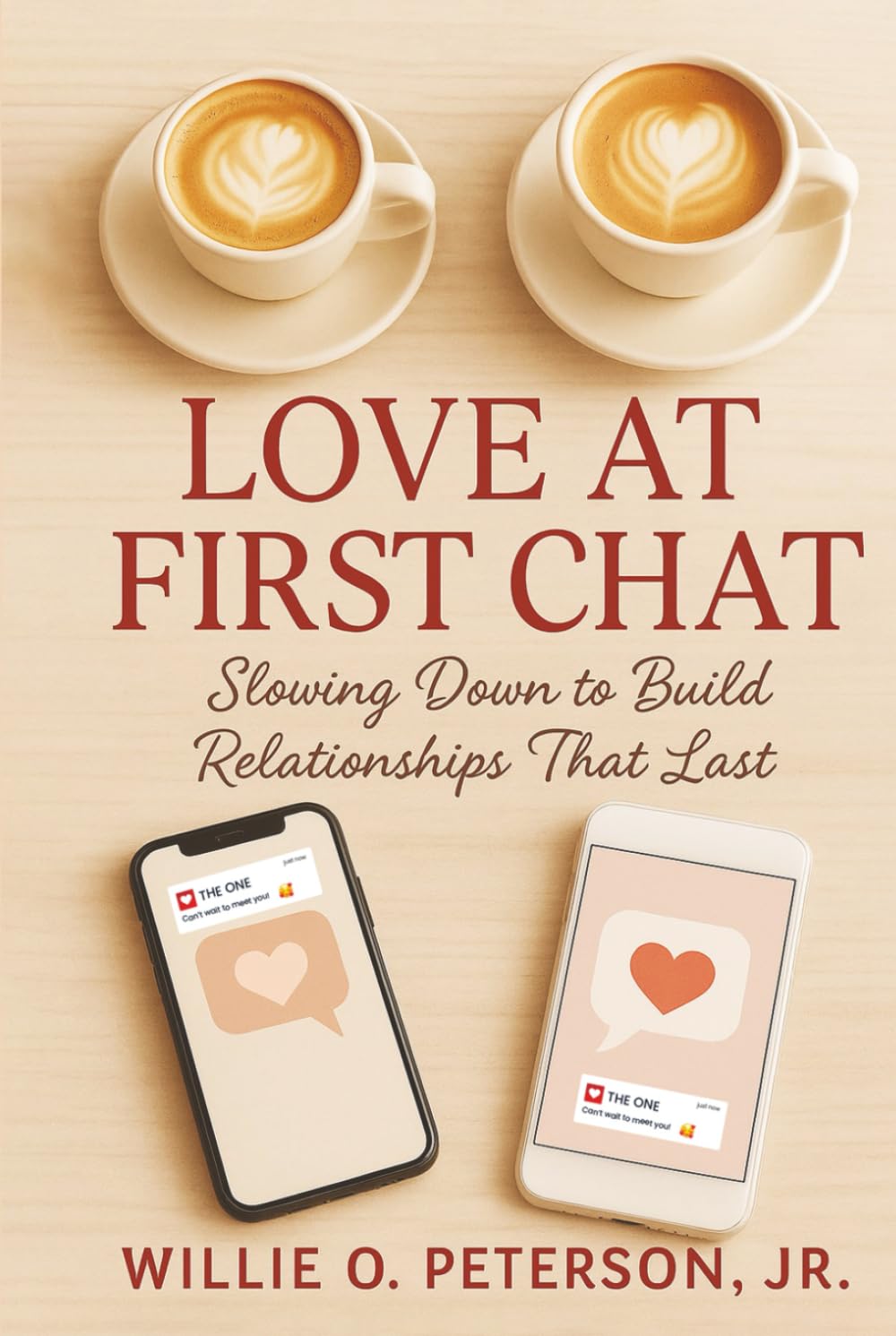 Love At First Chat: Slowing Down to Build Relationships That Last