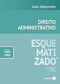Direito Administrativo Esquematizado