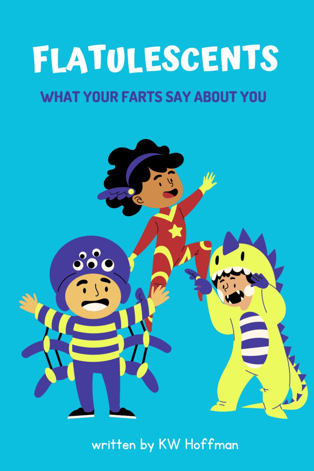 Flatulescents: What Your Farts Say About You