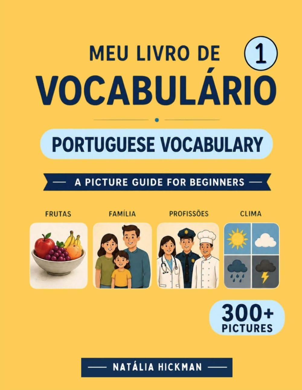 Meu livro de vocabulário 1: Vamos aprender Português!