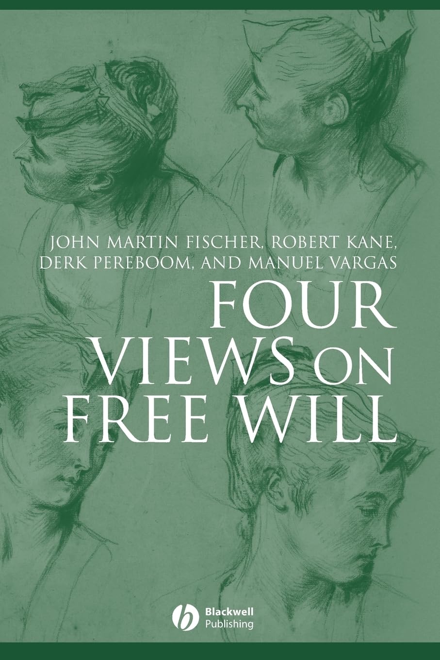 Four Views on Free Will