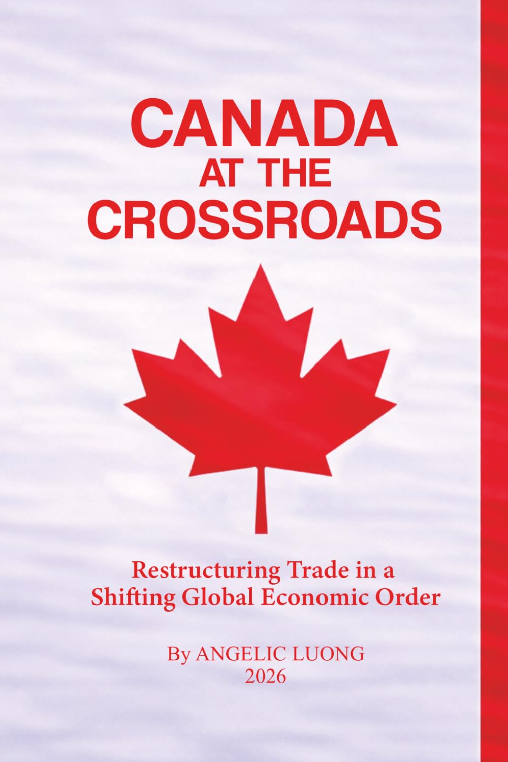 CANADA AT THE CROSSROADS (COGNITIVEISM)