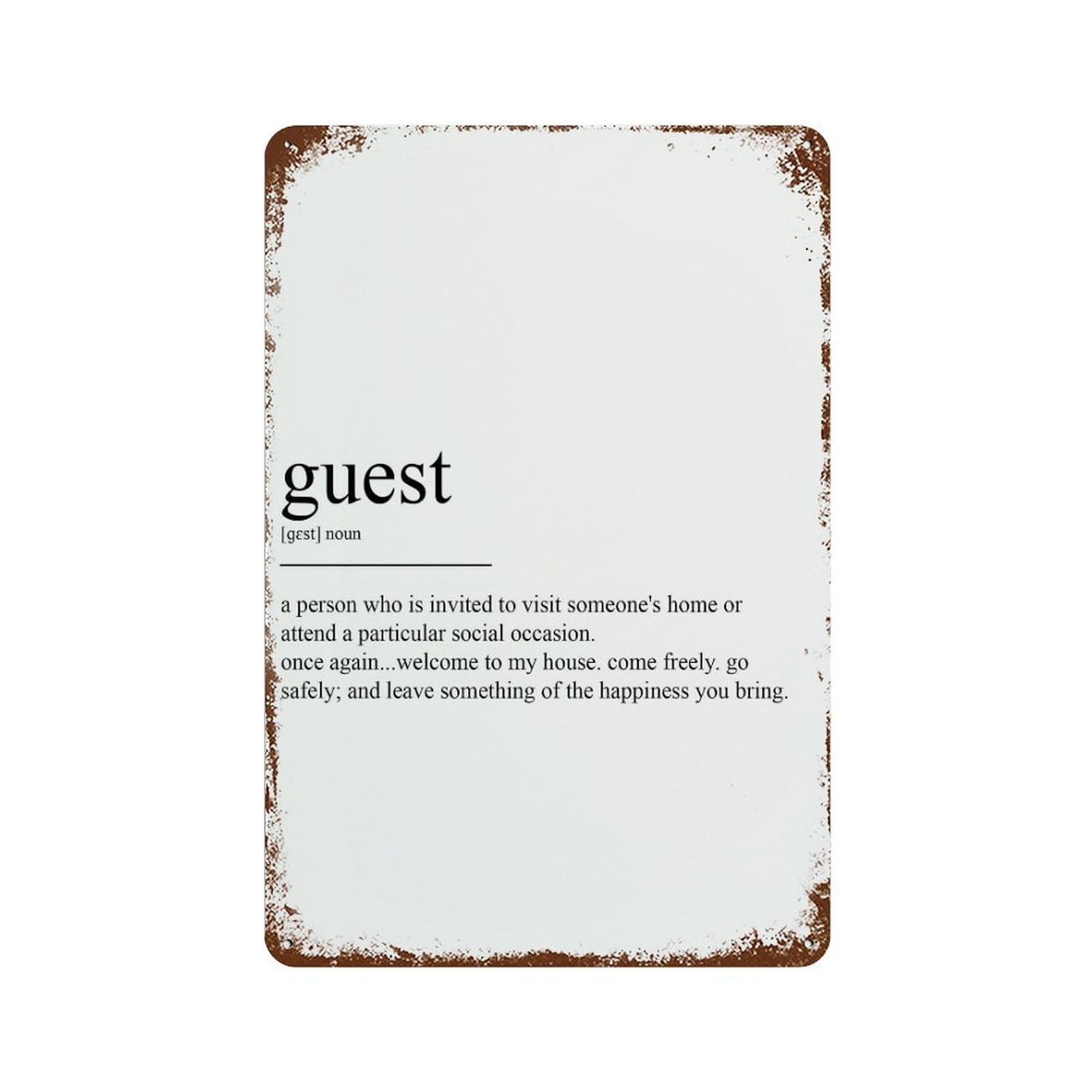 xiaoxiaoshen Guest Definition Wall Decor Art Metal Tin Poster Modern Home Decor Art Home Bar Shop Decorations Vintage Sign 30x20cm