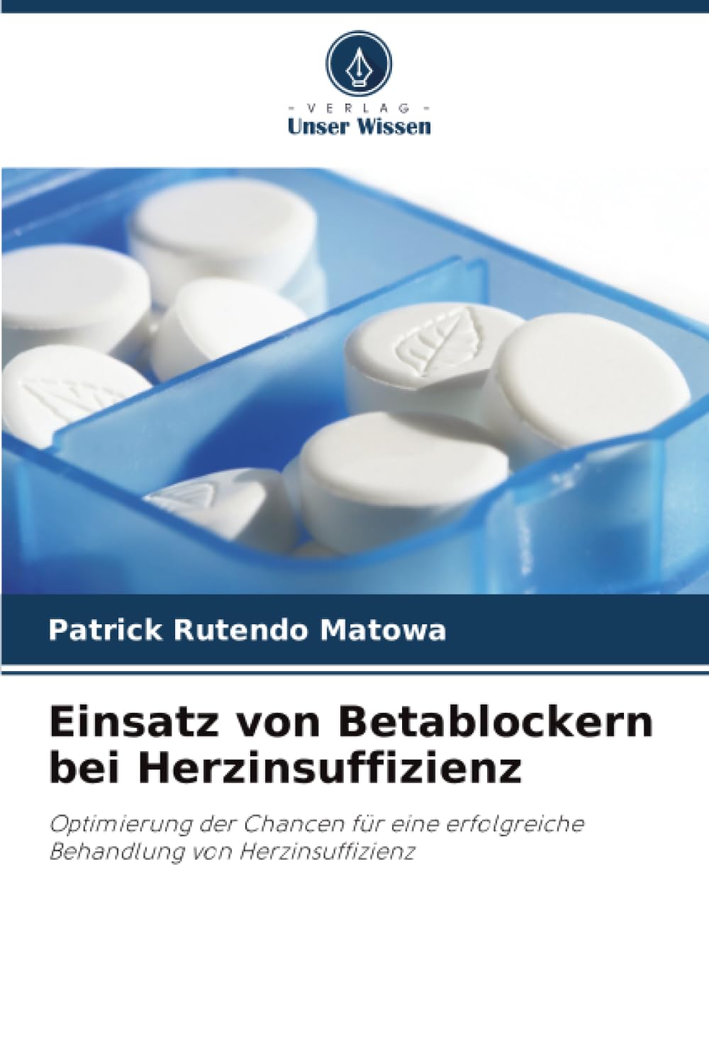 Einsatz von Betablockern bei Herzinsuffizienz: Optimierung der Chancen für eine erfolgreiche Behandlung von Herzinsuffizienz