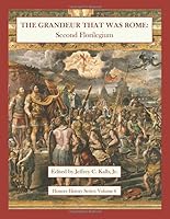 The Grandeur That Was Rome : Second Florilegium 1074420837 Book Cover