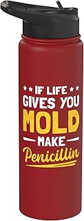 If Life Gives You Mold Make Penicillin Funny Biology Stainless Steel Insulated Water Bottle