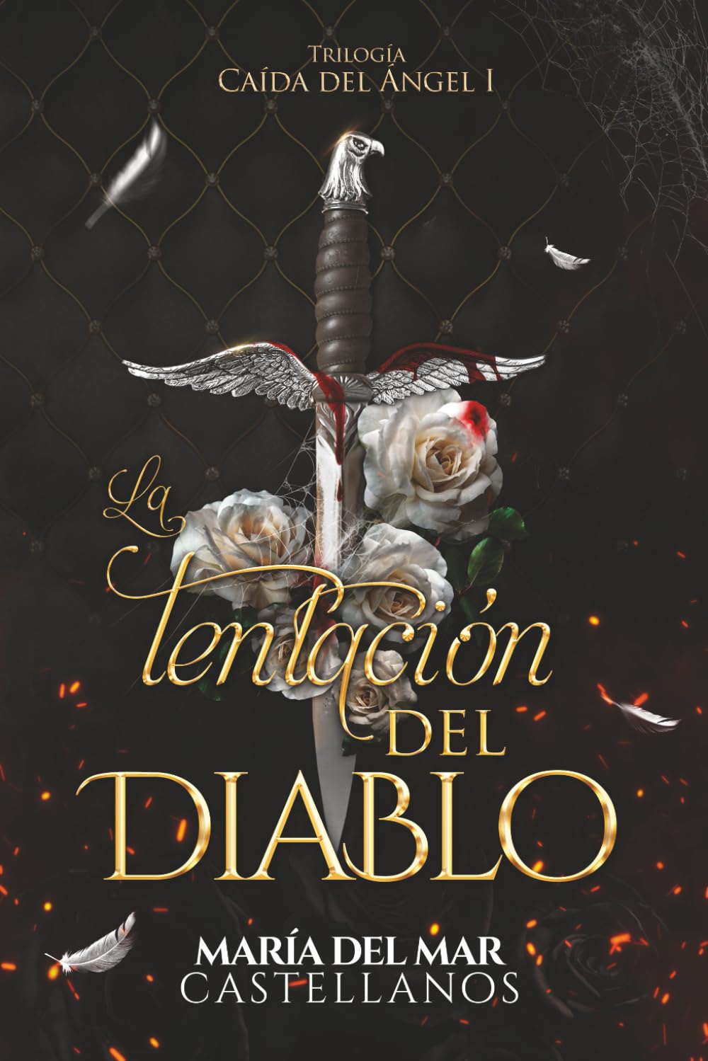 La Tentación del Diablo (Caída del Ángel I) (Trilogía Caída del Ángel) (Spanish Edition)