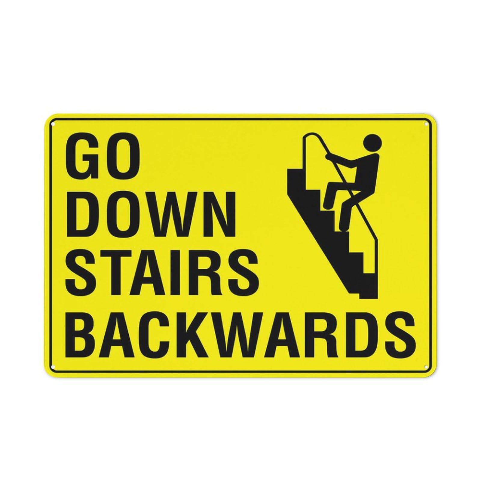 Go Down Stairs Backwards Sign Outdoor Signs Aluminum 12X8 Inch Uv Ink Printed For House And Business