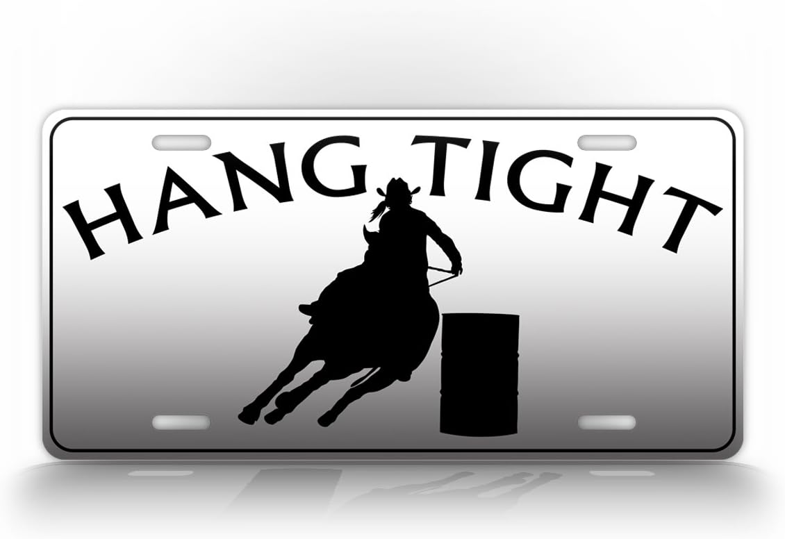 Barrel Racer License Plate Cowboy Cowgirl 'Hang Tight Auto Tag Horse Racing Rodeo Aluminum Sign image 2