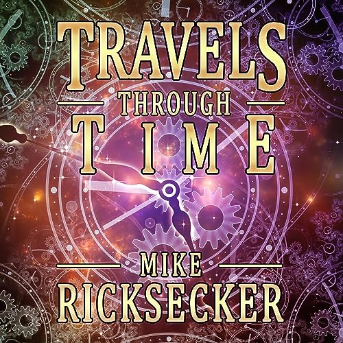 Travels Through Time by Mike Ricksecker episode artwork