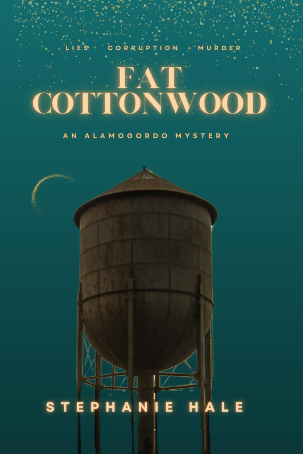 Fat Cottonwood: An Alamogordo Mystery