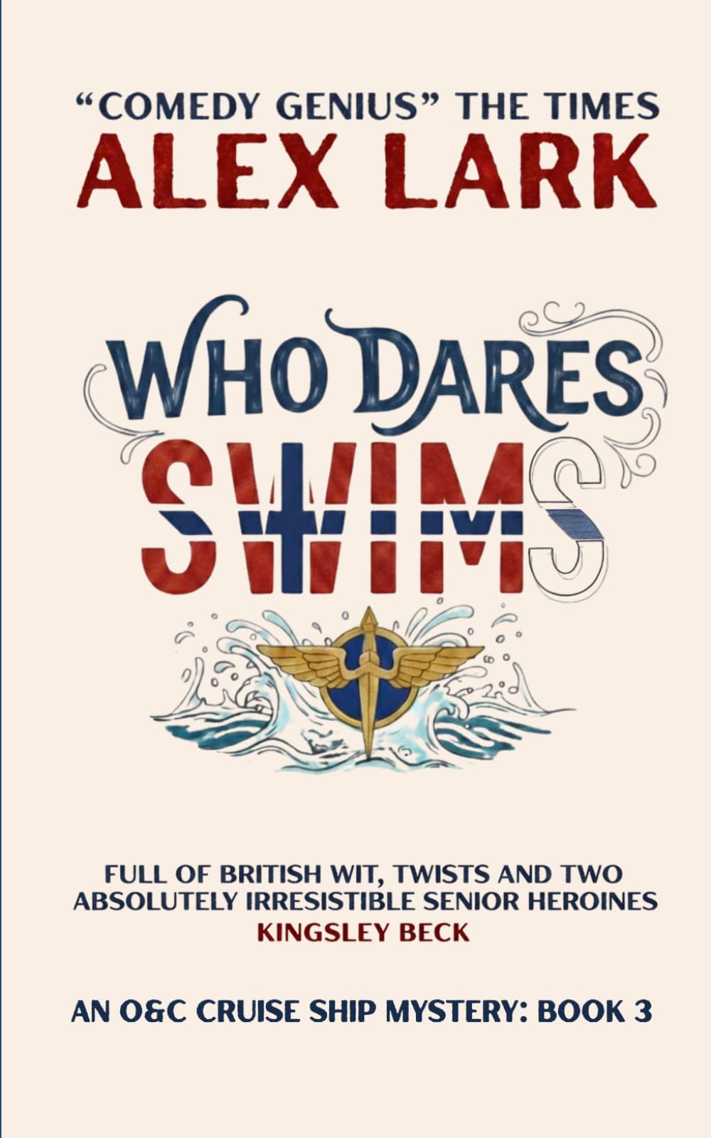 Who Dares Swims (The O&C Cruise Ship Mysteries)