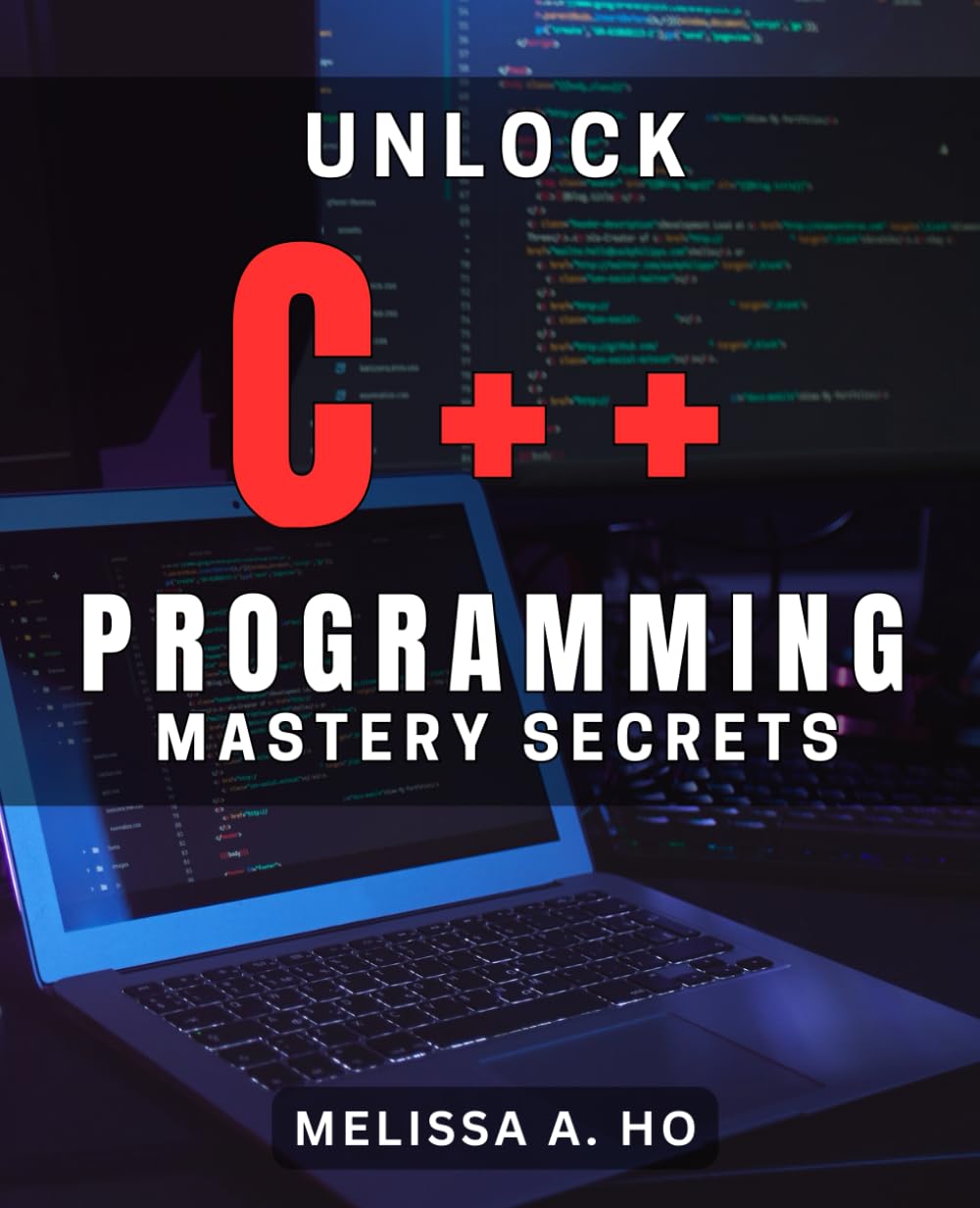 Unlock C++ Programming Mastery Secrets: Mastering Advanced Concepts for Ultimate C++ Programming Success