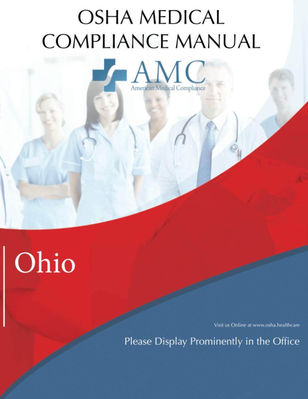 OSHA Medical Compliance Manual: Ohio