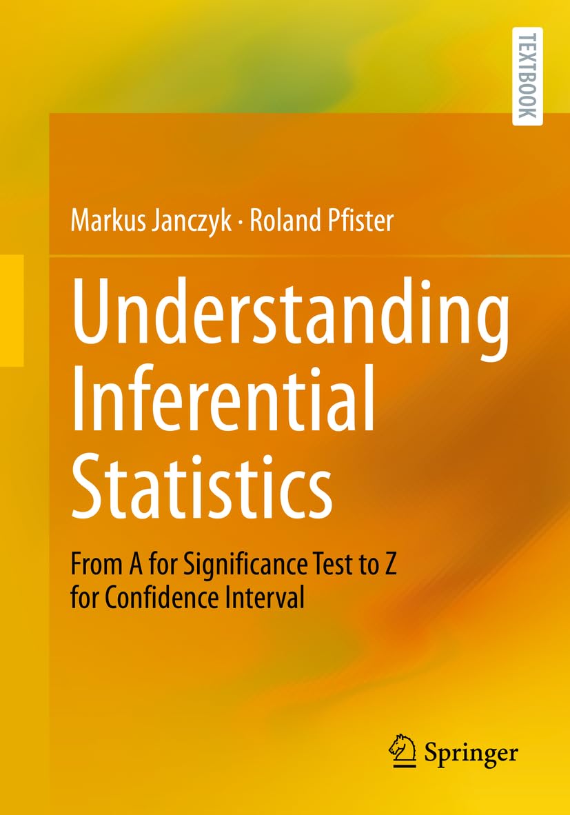 Understanding Inferential Statistics: From A for Significance Test to Z ...