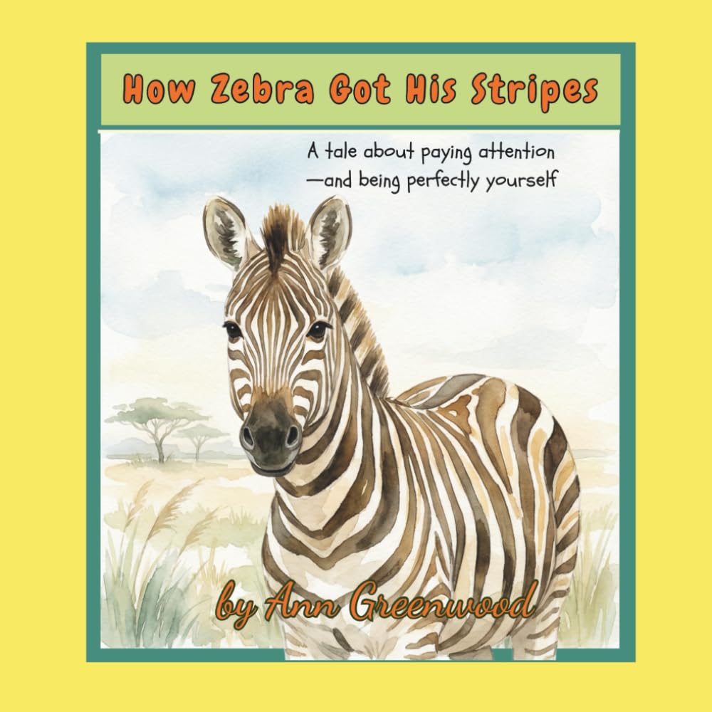 How Zebra Got His Stripes (Tales From The Marula Tree)