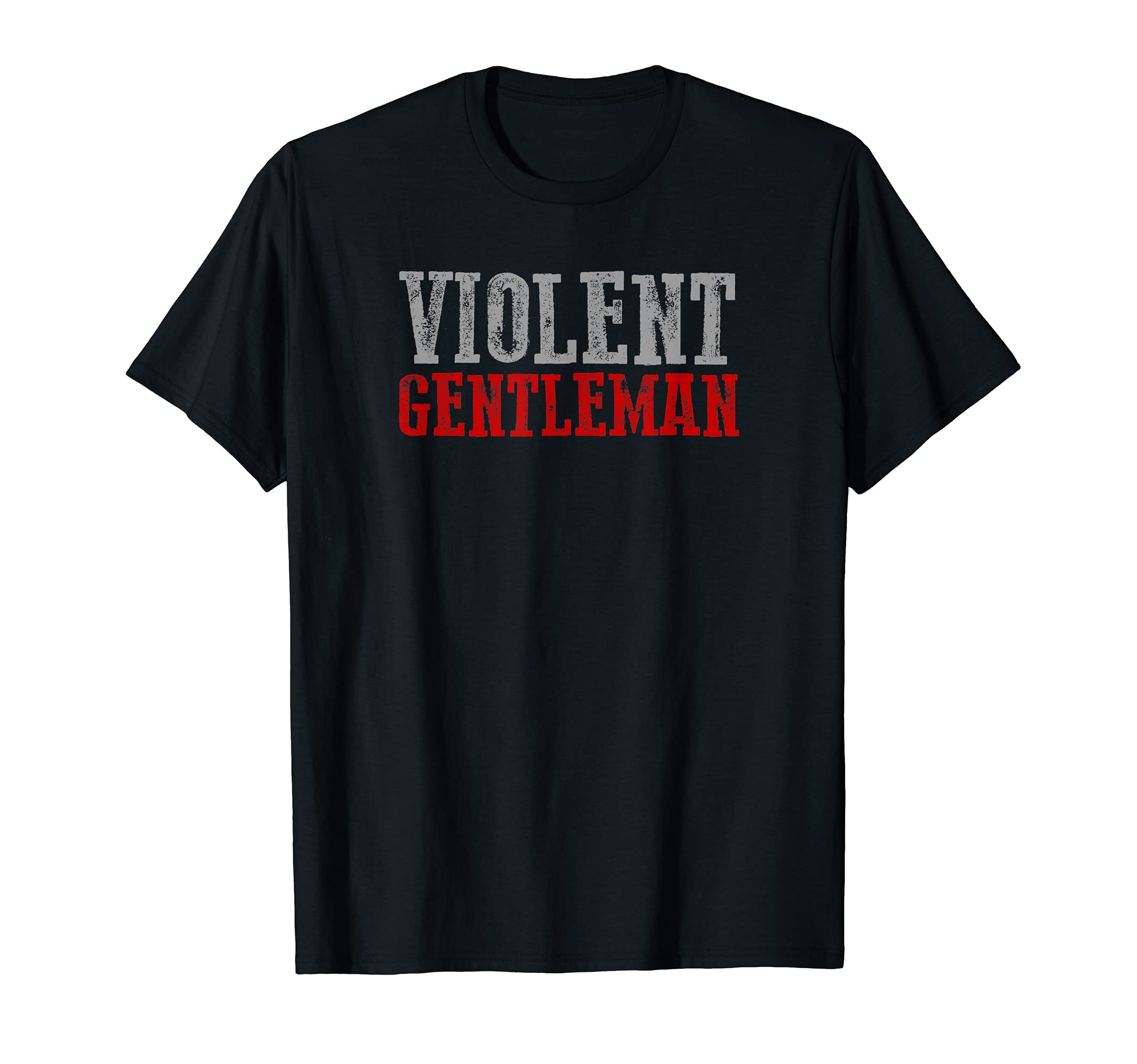 Visit The VIOLENT GENTLEMAN Apparel Store"VIOLENT GENTLEMAN" Bold, Confident, Masculine, Men's T-ShirtOEKO-TEX STANDARD 100