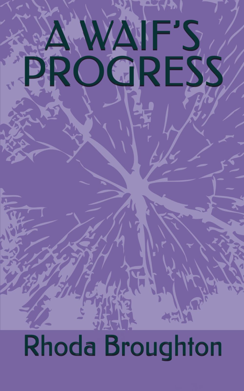 A WAIF’S PROGRESS
