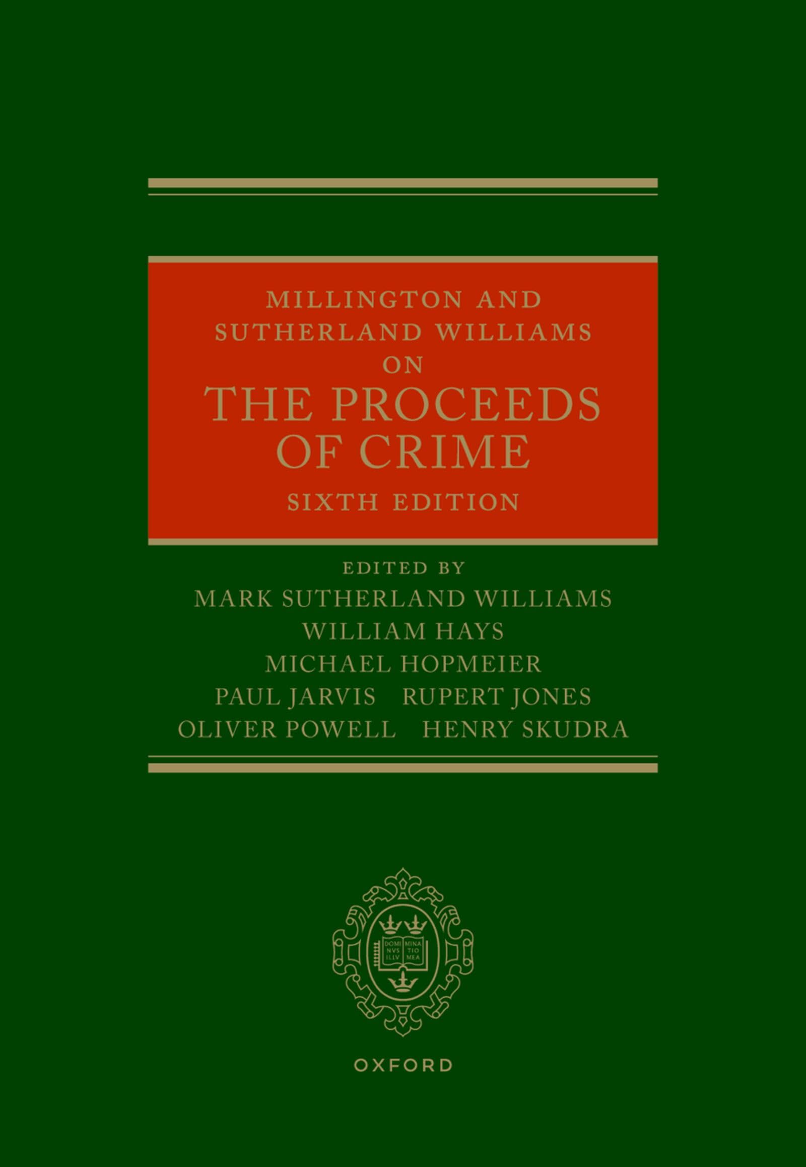 Millington and Sutherland Williams on the Proceeds of Crime