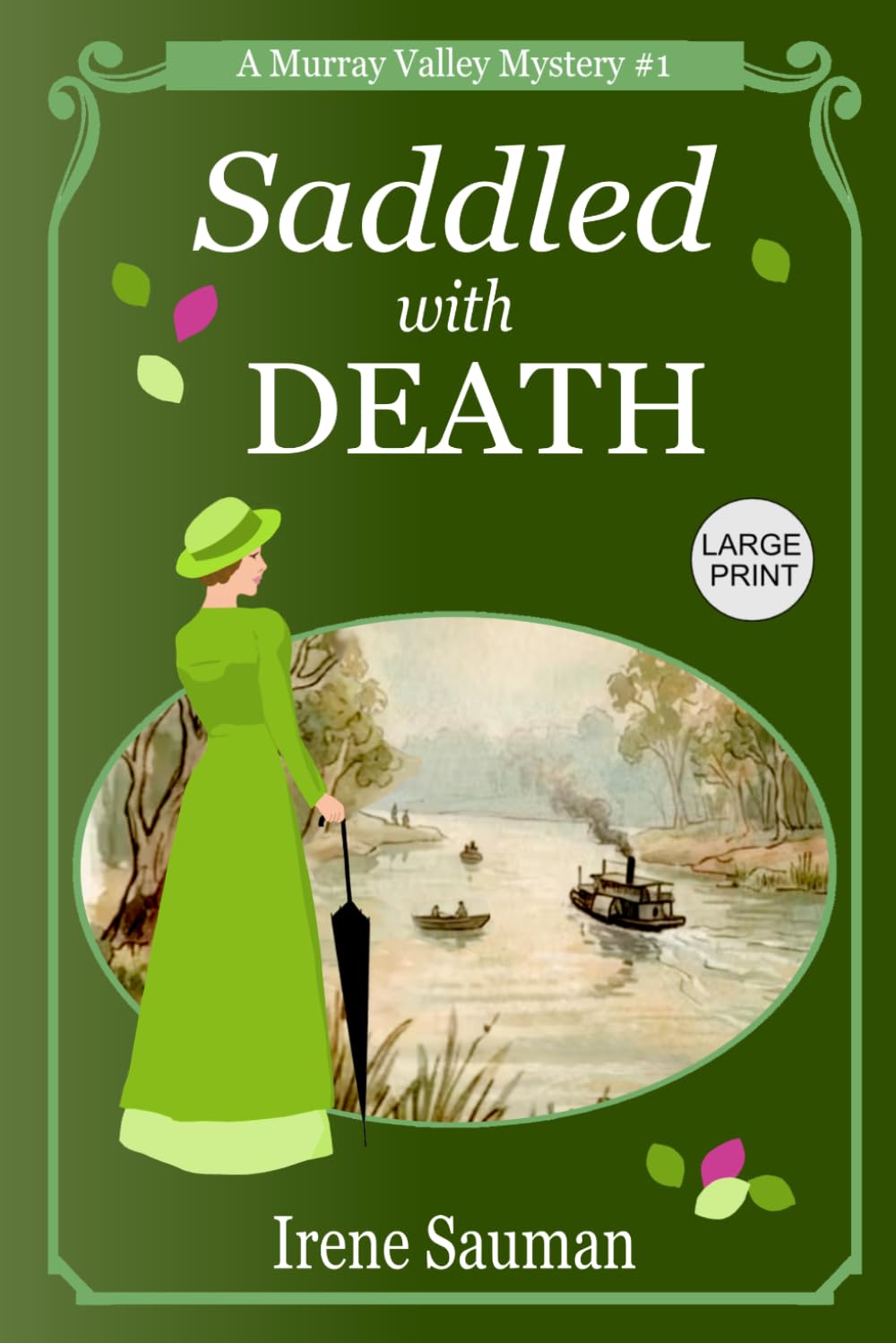 Saddled with Death: An Australian Victorian era cozy mystery (Murray Valley Mysteries)