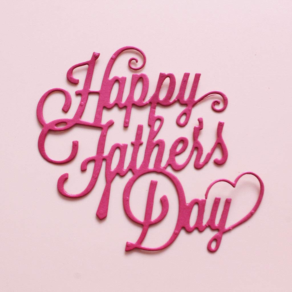 Happy Father's Day Metal Cutting Die Stencil - Carbon Steel Scrapbooking & Card Making Decoration