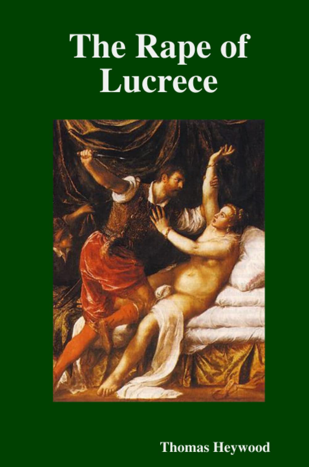 The Rape of Lucrece