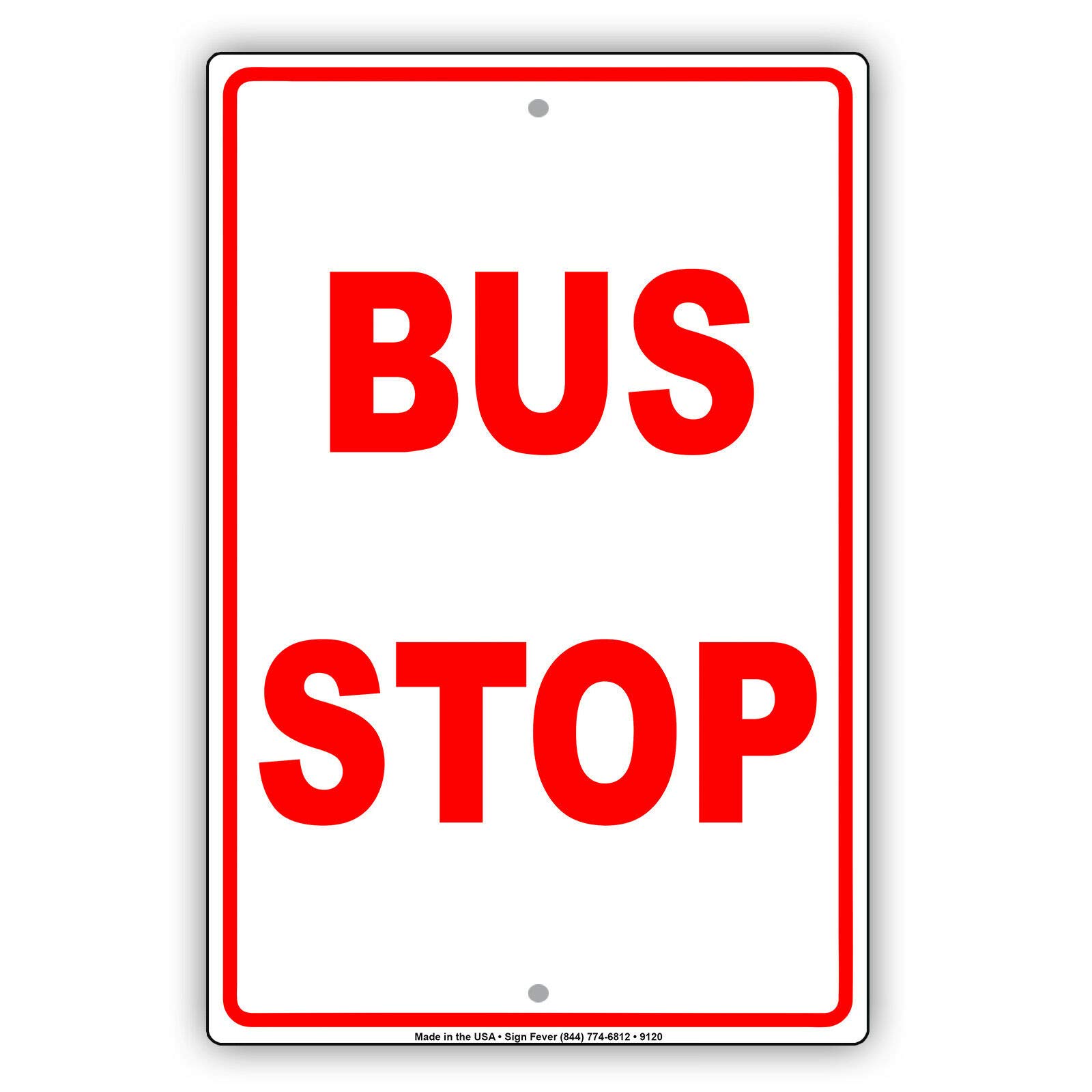 Inga R1802 Bus Stop No Parking Wall Art Decor Novelty Notice Funny Retro Metal Sign 8X12 Inches