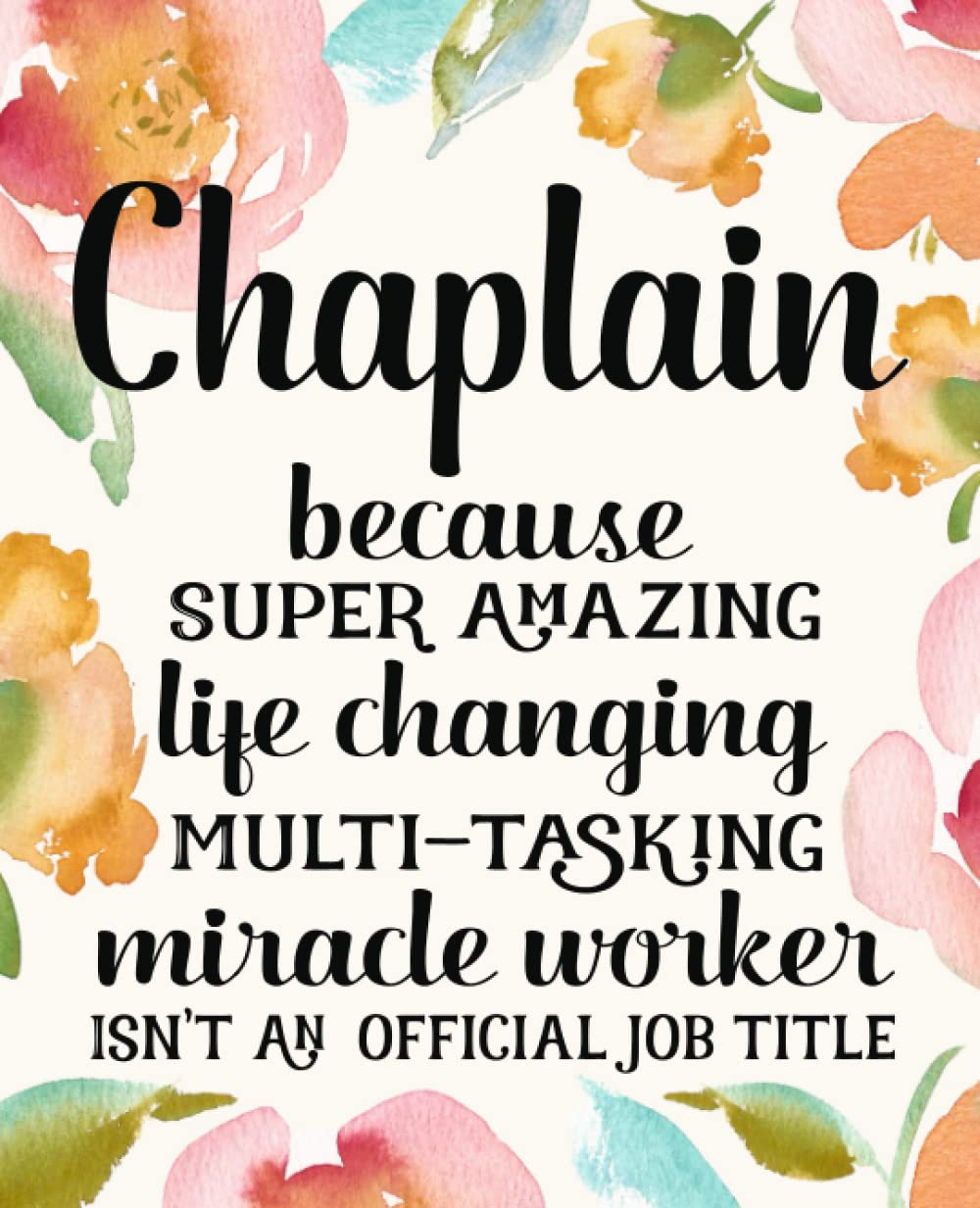 Chaplain Gifts: Funny Thank You Appreciation Present for Women Friends, Family or Coworkers