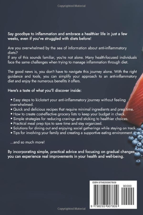 Anti-Inflammatory Diet Simplified: Beginners Guide to Revive Immune Function, Support Gut Health, and Boost Mental Clarity & Energy Without Giving Up your Favorite Foods - Image 2