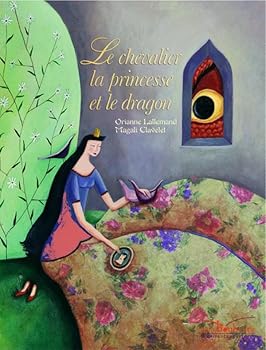 Paperback Le Chevalier, La Princesse Et Le Dragon [French] Book