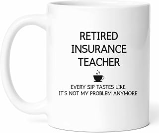 Retired Insurance Teacher Mug - Risk Management Coffee Cup - Financial Advisor Funny Gift From Family - Policy Expert Tea Mugs - Coverage Specialist Cups - 11 Oz Ceramic Gifts For Birthday, Him, Her