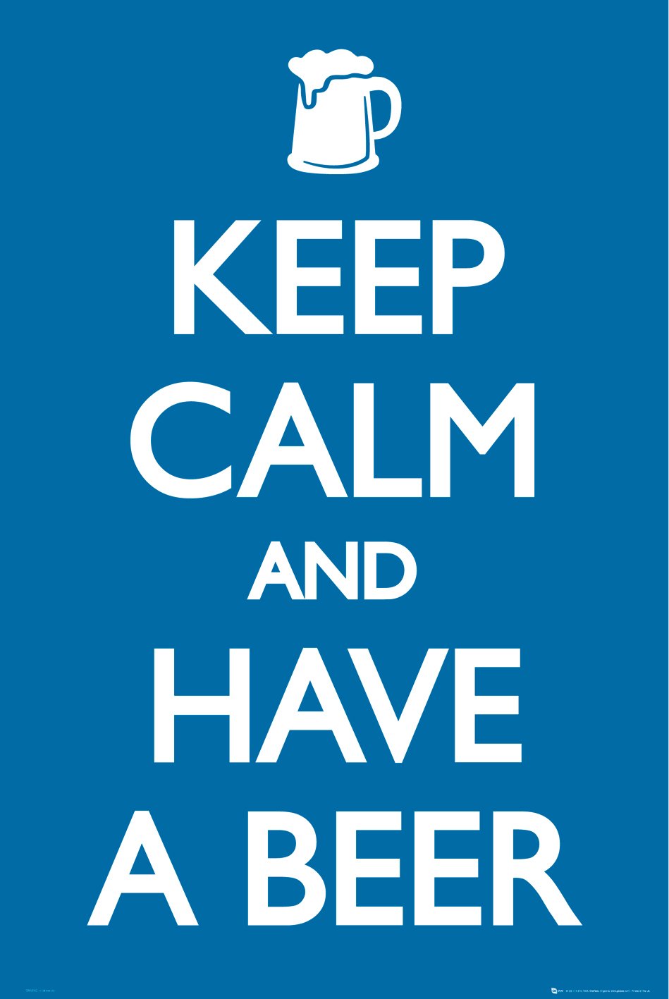 Poster Keep Calm Have A Beer 61x91.5 cm pour une ambiance bistrot