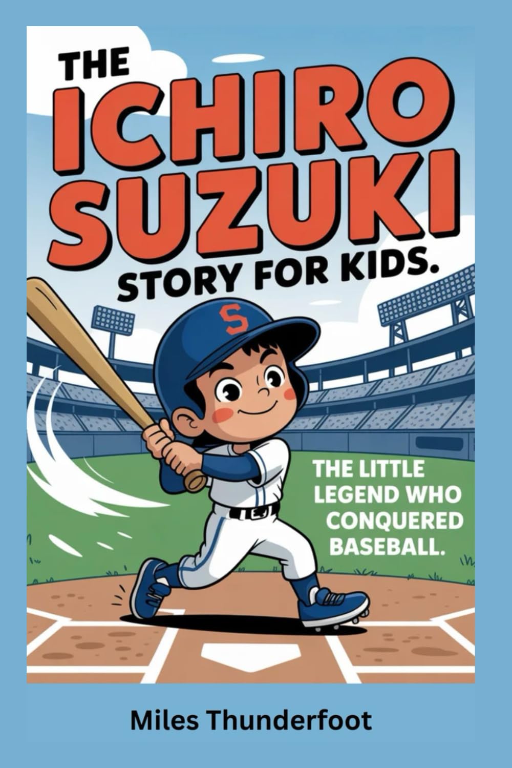 The Ichiro Suzuki Story: The Little Samurai of Baseball