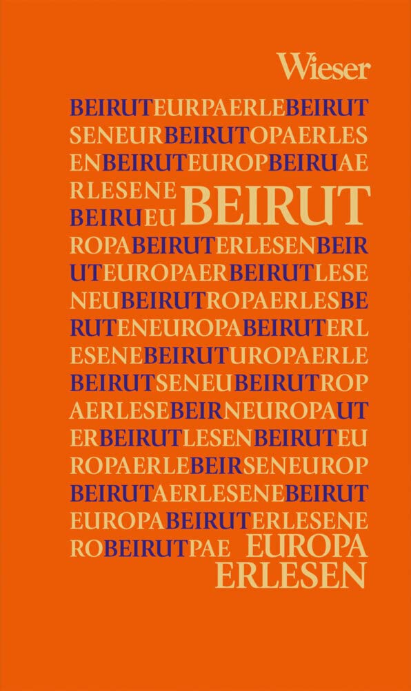 Beirut (Europa Erlesen)
