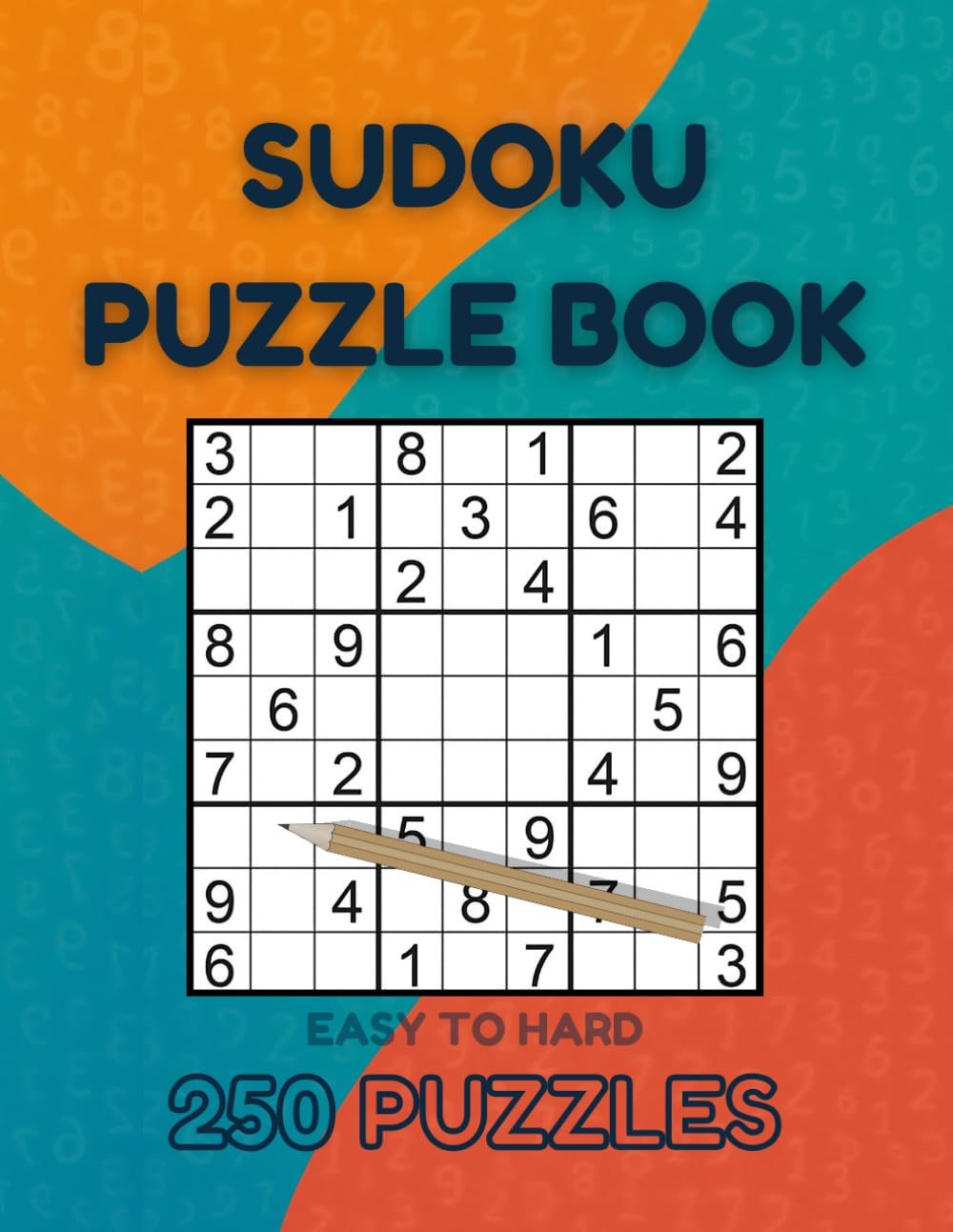Ultimate Sudoku Challenge: Sudoku Book for Adults, 250 Puzzles, Easy to Hard (Activity Puzzle Games Series)