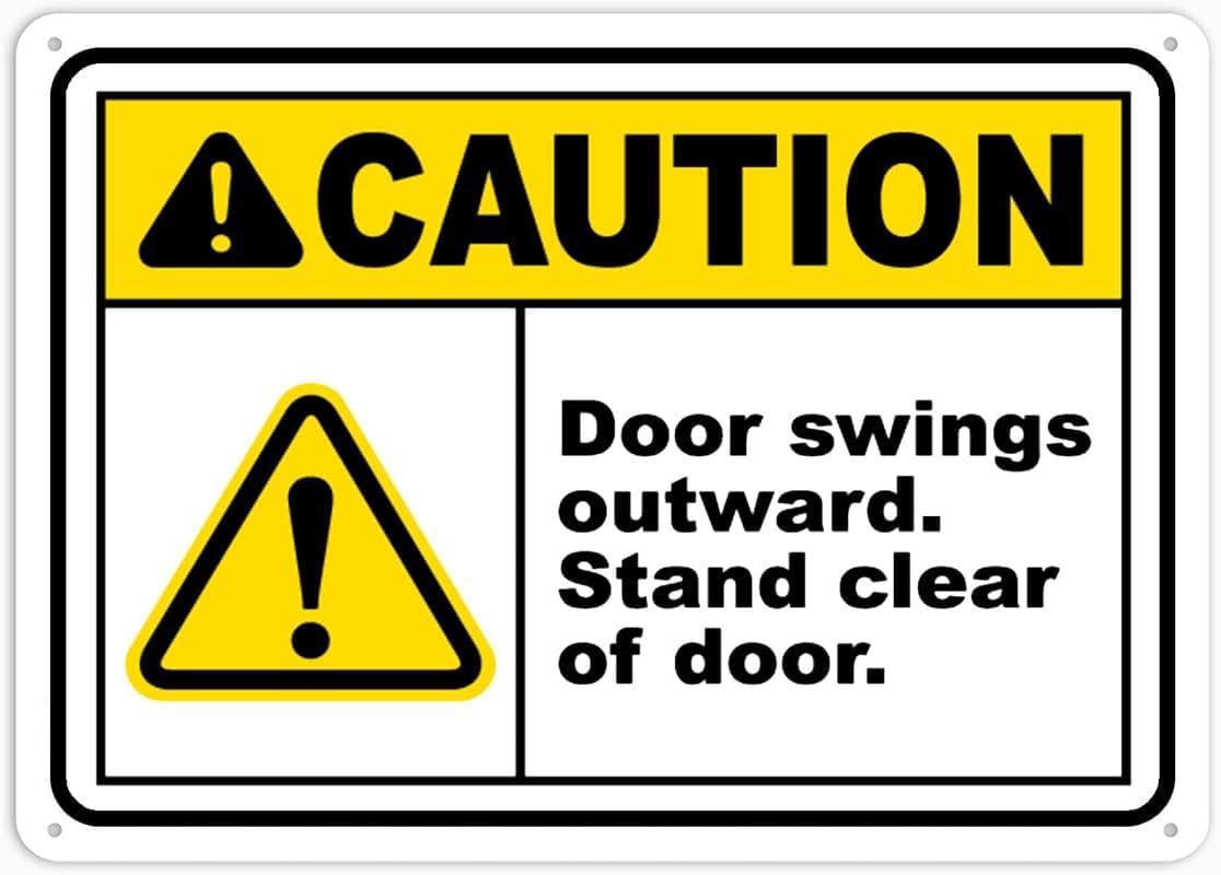 Caution Door Swings Outward Rust Free Aluminum Tin Sign - Warning Decor with Pre-Drilled Holes for Indoor-Outdoor School Door, Hospital Corridor Entrance - 8x12 Inch​