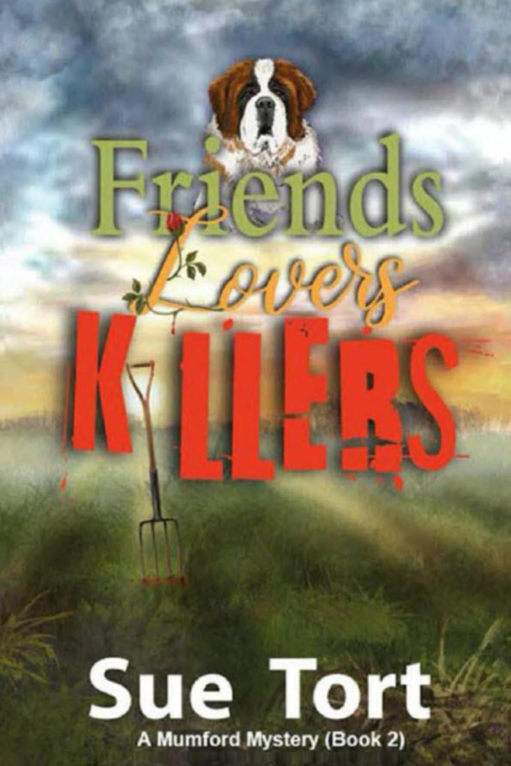 Friends Lovers Killers: Mumford Mystery (Book 2) - A Cosy Crime